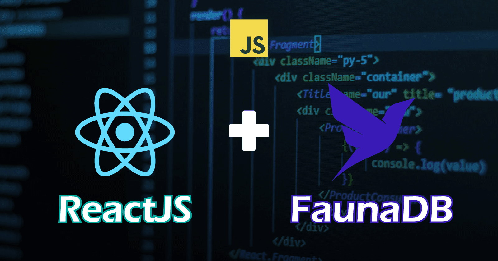 ReactJS y FaunaDB